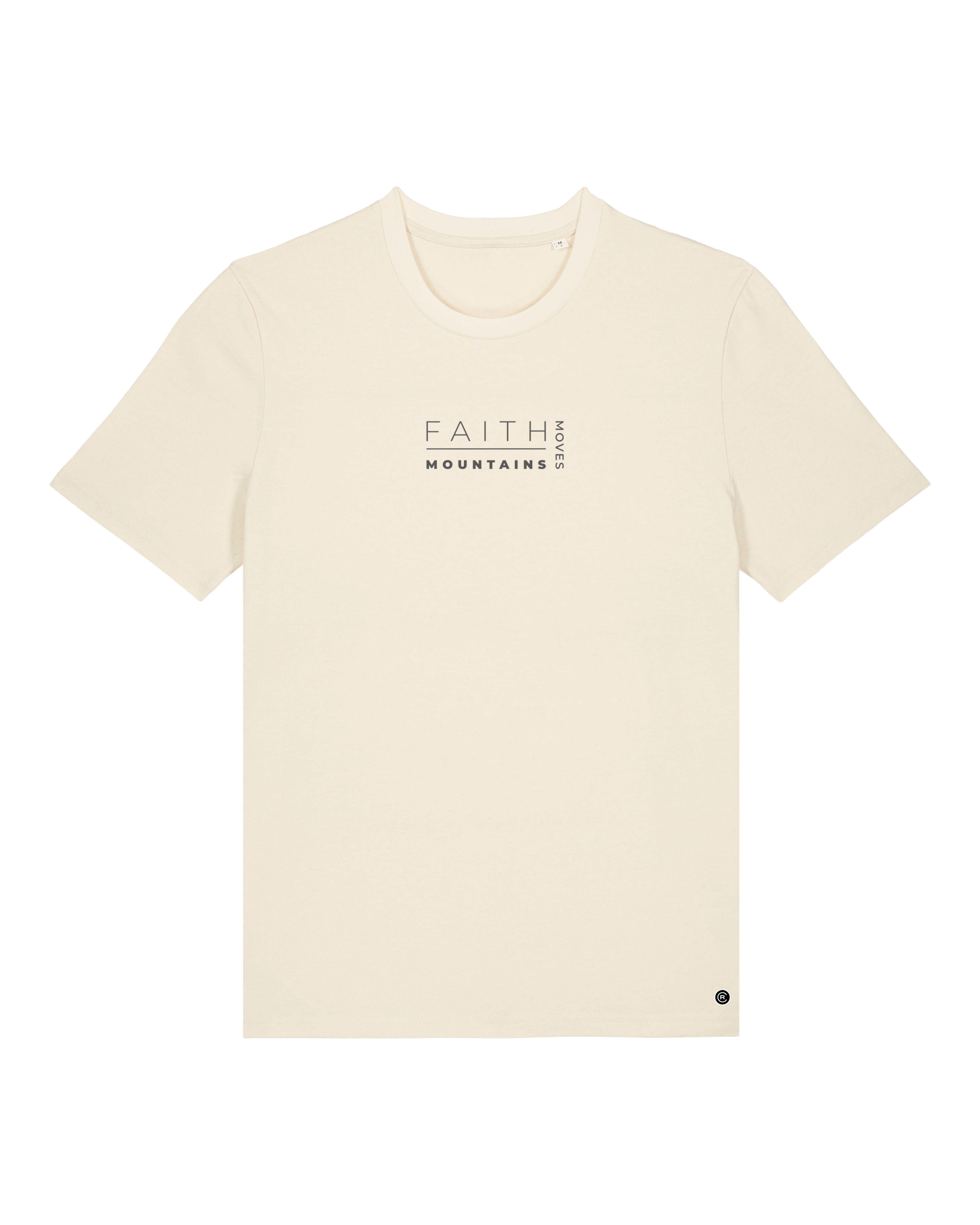 Faith Moves Mountains - T-shirt
